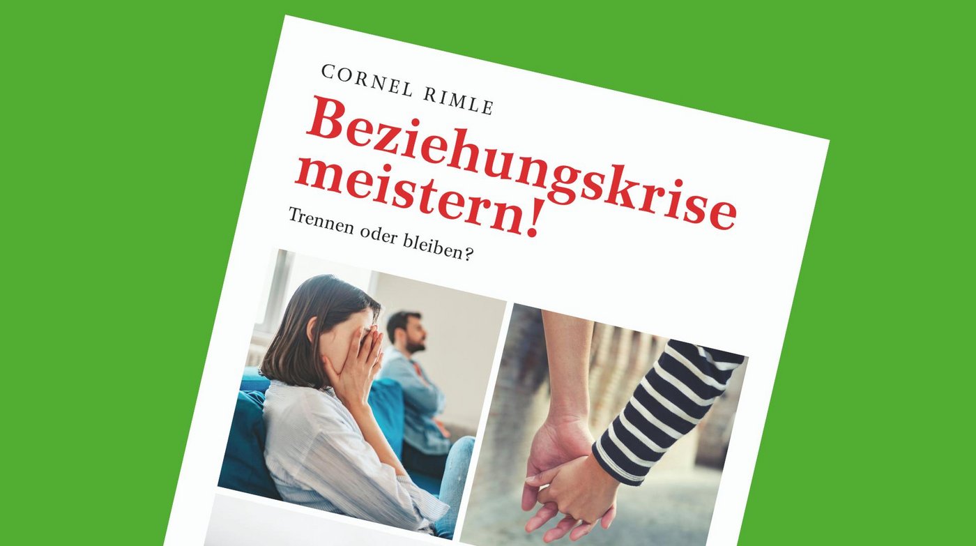 Gewinnen Sie den Beziehungsratgeber von Cornel Rimle. Wir verlosen drei Exemplare.