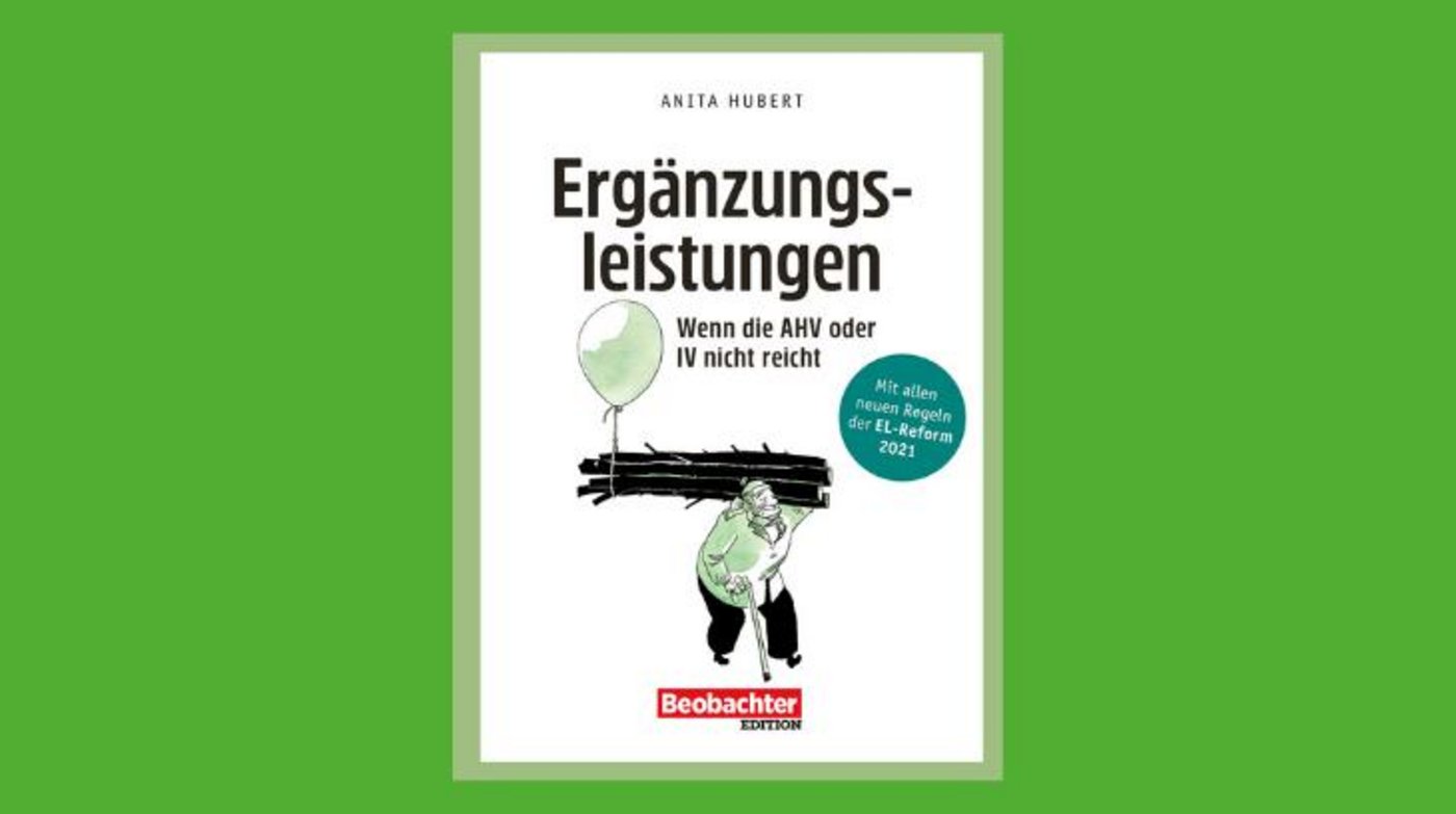 Der Beobachter-Ratgeber beinhaltet viel Wissenswertes zu den Ergänzungsleitungen. (Bild Beobachter Edition)